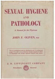 Cover of John F. Oliven’s medical textbook Sexual Hygiene and Pathology: A Manual for the Physician.